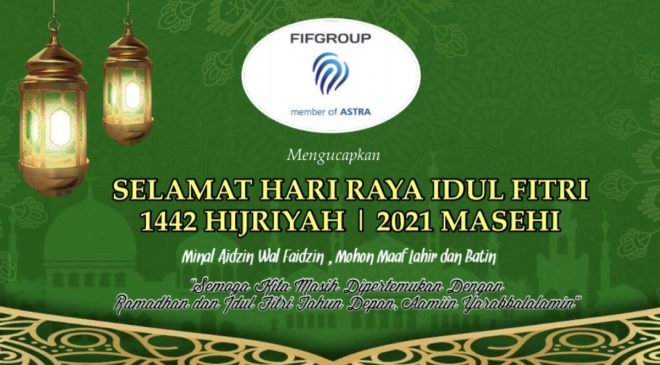 FIF Group Pos Nanga Pinoh Mengucapkan Selamat Hari Raya Idul Fitri 1442 H/2021 M
