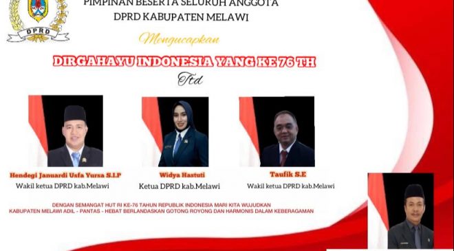 Pimpinan Beserta Anggota DPRD Kabupaten Melawi Mengucapkan Dirgahayu RI Ke-76 Tahun