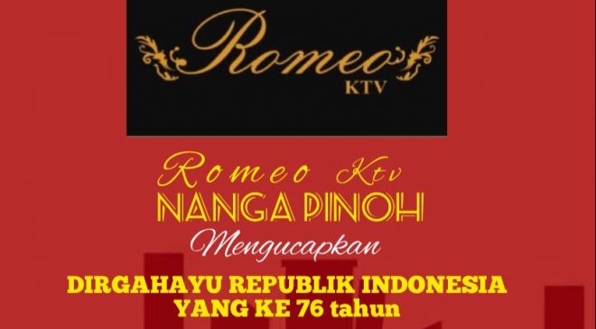 Romeo KTV Nanga Pinoh Mengucapkan Selamat HUT RI ke-76