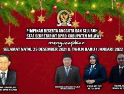 Pimpinan Beserta Anggota dan Seluruh Staf Sekretariat DPRD Kabupaten Melawi Mengucapkan Selamat Natal dan Tahun Baru 2022