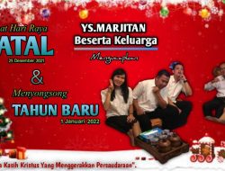 Ys. Marjitan Beserta Keluarga Mengucapkan Selamat Natal dan Tahun Baru 2022