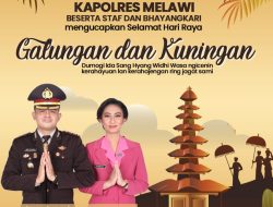 Kapolres Melawi Beserta Staf dan Bhayangkari Mengucapkan Selamat Hari Raya Galungan dan Kuningan