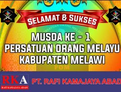 PT. RKA Mengucapkan Selamat dan Sukses Musda Ke-1 POM Kabupaten Melawi