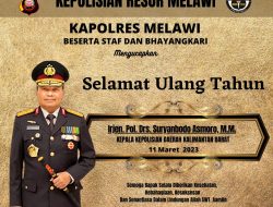 Kapolres Melawi Beserta Staf dan Bhayangkari Mengucapkan Selamat Ulang Tahun Kepada Kapolda Kalbar