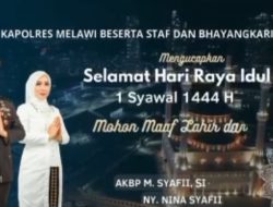 Kapolres Melawi Beserta Staf dan Bhayangkari Mengucapkan Selamat Hari Raya Idul Fitri 1444 H