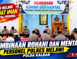 Polres Melawi Rutin Gelar Binrohtal, Kapolres Tekankan Disiplin Dimulai dari Diri Sendiri